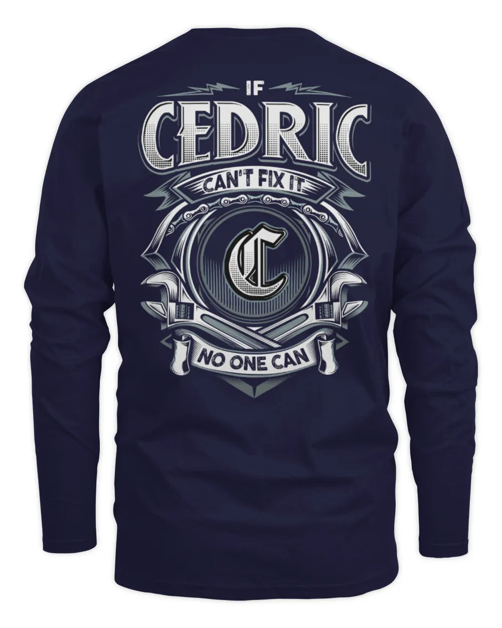 CEDRIC AP81-K4-626 - Personalized Ahmed Quote Apparel “If Ahmed Can't Fix It, No One Can” - Men's Long Sleeved T-Shirt - Navy