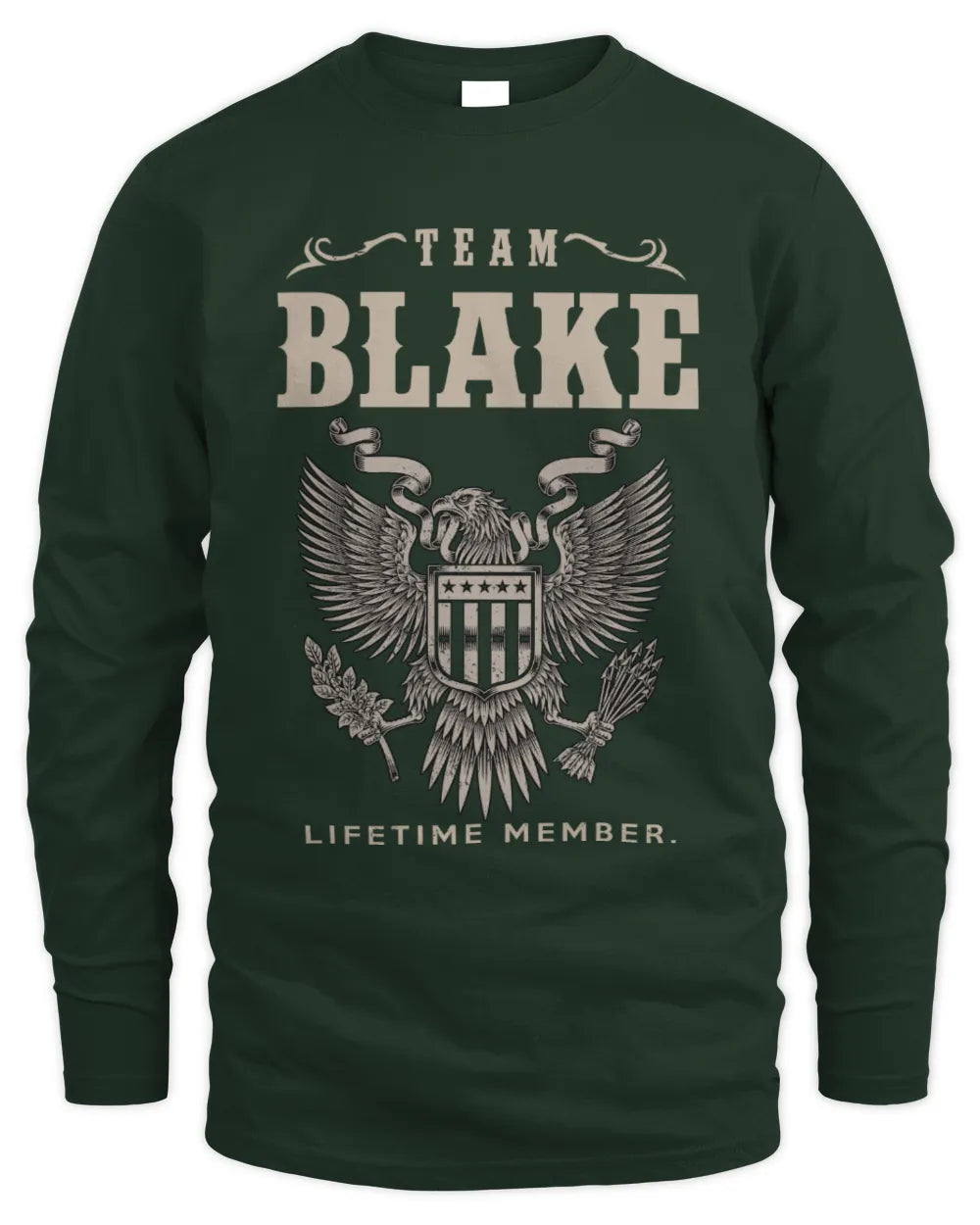 BLAKE TP06-K82 – Personalized Classic Style Apparel “Team NAME Lifetime Member” - Men's Long Sleeved T-Shirt - Forest Green