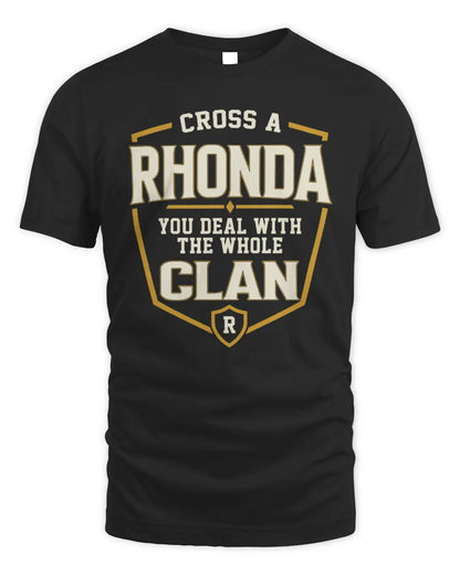 RHONDA NT1-K008 Cross A/An NAME, You Deal With the Whole Clan | Personalized Vintage T-Shirt - Unisex Standard T-Shirt - Black