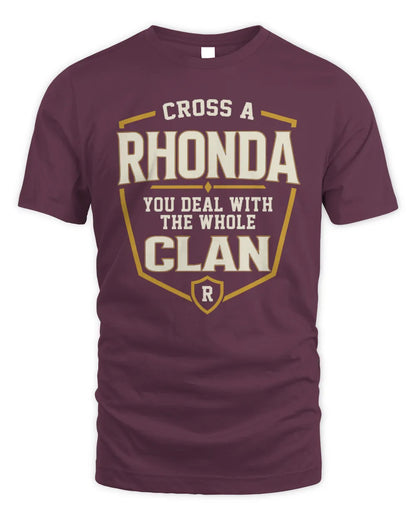 RHONDA NT1-K008 Cross A/An NAME, You Deal With the Whole Clan | Personalized Vintage T-Shirt - Unisex Standard T-Shirt - Maroon