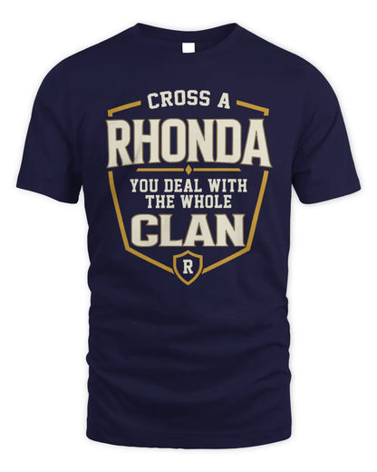 RHONDA NT1-K008 Cross A/An NAME, You Deal With the Whole Clan | Personalized Vintage T-Shirt - Unisex Standard T-Shirt - Navy