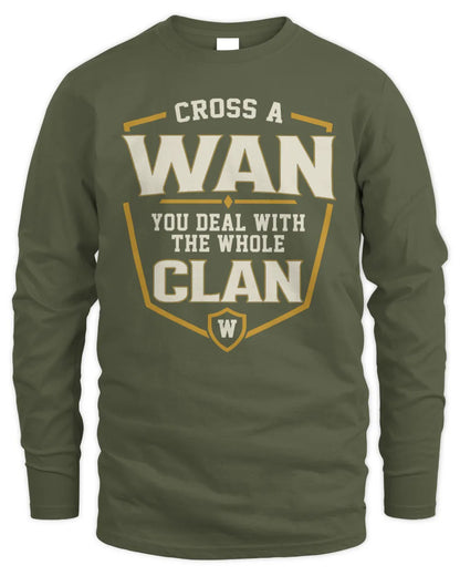 WAN NT1-K008 Cross A/An NAME, You Deal With the Whole Clan | Personalized Vintage T-Shirt - Men's Long Sleeved T-Shirt - Military Green