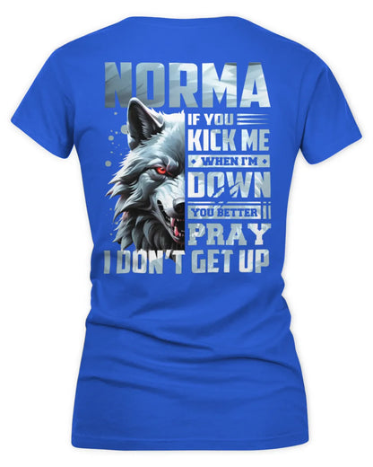 NORMA AP62-K4-666 - Personalized Fierce Wolf Quote Apparel “If You Kick Me When I’m Down, You Better Pray I Don’t Get Up” - Women's V-Neck T-Shirt - Royal