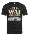 WAI P08 TH51 - Personalized “It’s a/an [NAME] Thing – You Wouldn’t Understand” Shirt