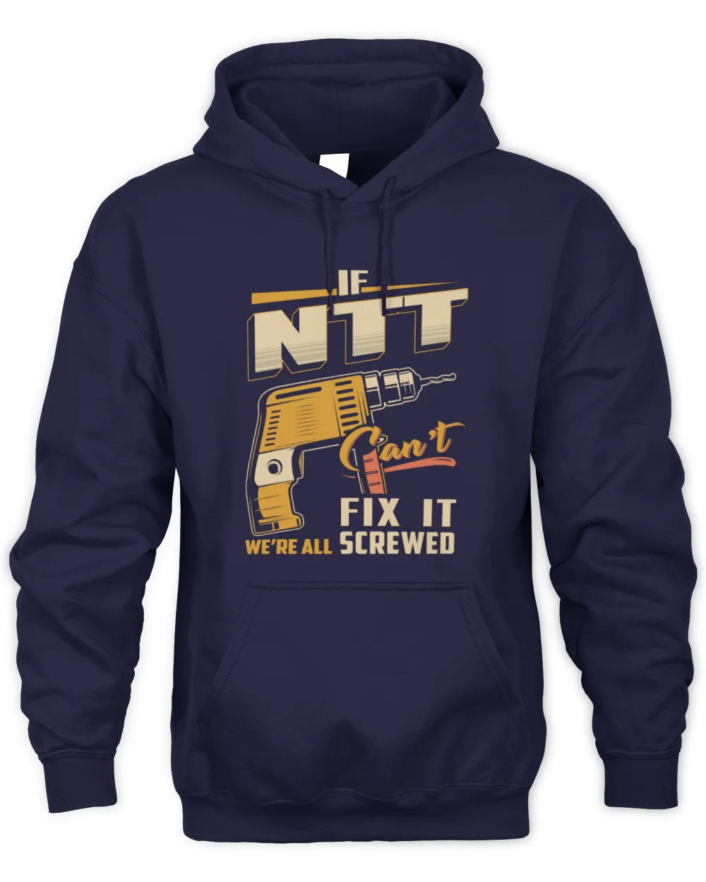 NTT TP22-K4-228 - Personalized Handyman T-Shirt “If AARON Can’t Fix It, We’re All Screwed” - Unisex Hoodie - Navy