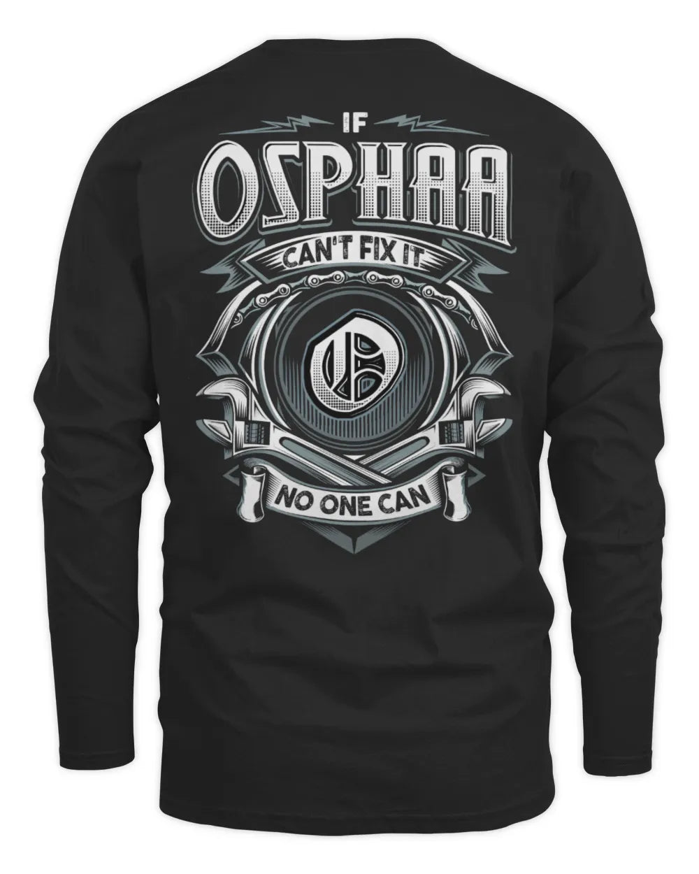 OSPHAA AP81-K4-626 - Personalized Ahmed Quote Apparel “If Ahmed Can't Fix It, No One Can” - Men's Long Sleeved T-Shirt - Black
