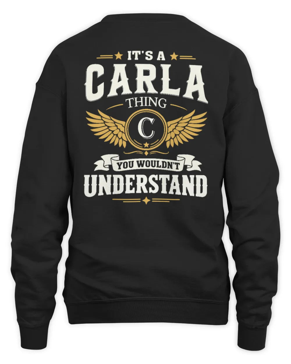CARLA KT06-M008 It’s a [NAME] Thing – You Wouldn’t Understand | Personalized Vintage T-Shirt - Unisex Sweatshirt - Black