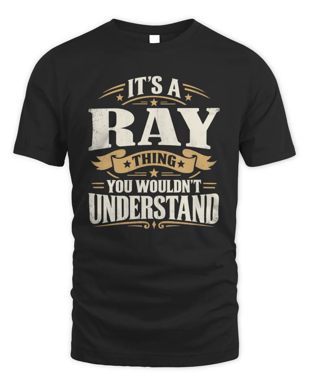 RAY P08 TH51 - Personalized “It’s a/an [NAME] Thing – You Wouldn’t Understand” Shirt - Unisex Standard T-Shirt - Black