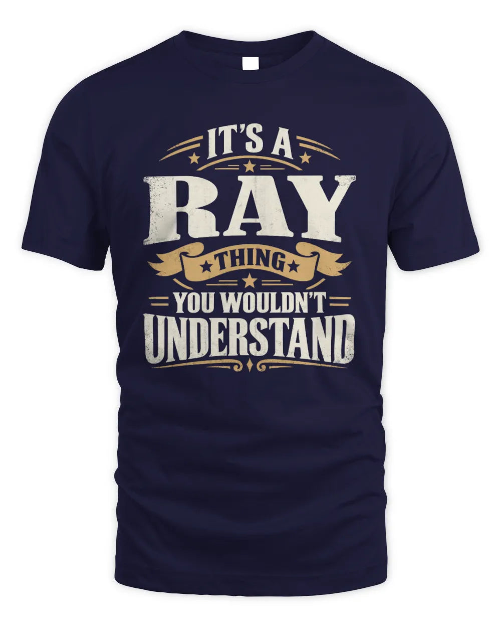 RAY P08 TH51 - Personalized “It’s a/an [NAME] Thing – You Wouldn’t Understand” Shirt - Unisex Standard T-Shirt - Navy