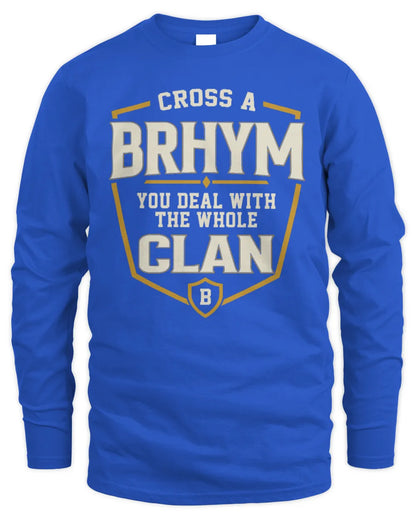 BRHYM NT1-K008 Cross A/An NAME, You Deal With the Whole Clan | Personalized Vintage T-Shirt - Men's Long Sleeved T-Shirt - Royal