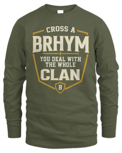 BRHYM NT1-K008 Cross A/An NAME, You Deal With the Whole Clan | Personalized Vintage T-Shirt - Men's Long Sleeved T-Shirt - Military Green