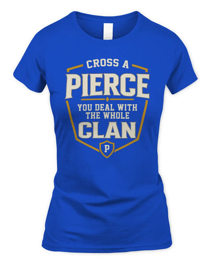 PIERCE NT1-K008 Cross A/An NAME, You Deal With the Whole Clan | Personalized Vintage T-Shirt - Women's Standard T-Shirt - Royal