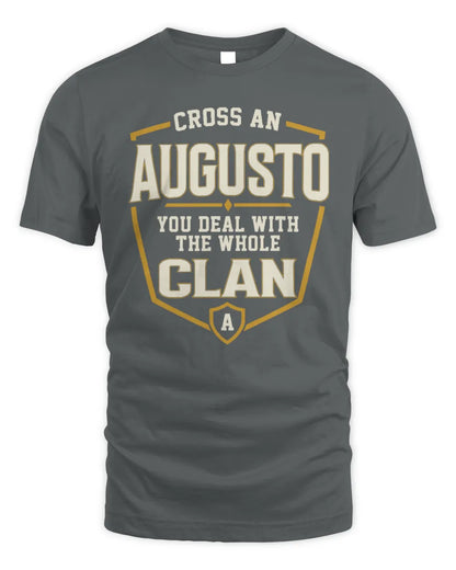 AUGUSTO NT1-K008 Cross A/An NAME, You Deal With the Whole Clan | Personalized Vintage T-Shirt - Unisex Standard T-Shirt - Charcoal