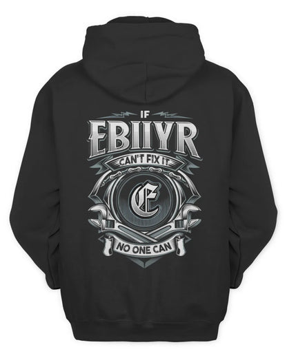 EBIIYR AP81-K4-626 - Personalized Ahmed Quote Apparel “If Ahmed Can't Fix It, No One Can” - Unisex Hoodie - Black