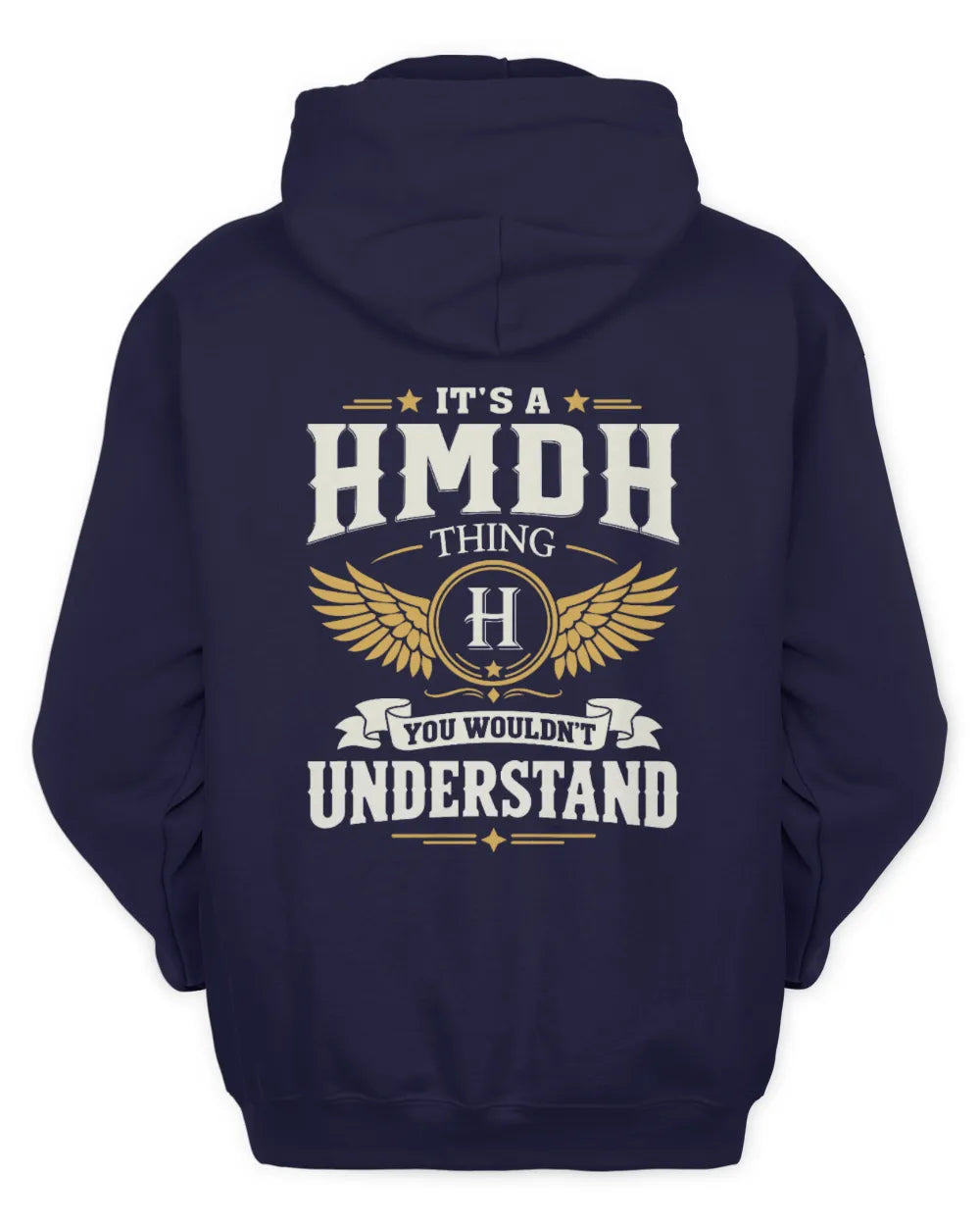 HMDH KT06-M008 It’s a [NAME] Thing – You Wouldn’t Understand | Personalized Vintage T-Shirt - Unisex Hoodie - Navy