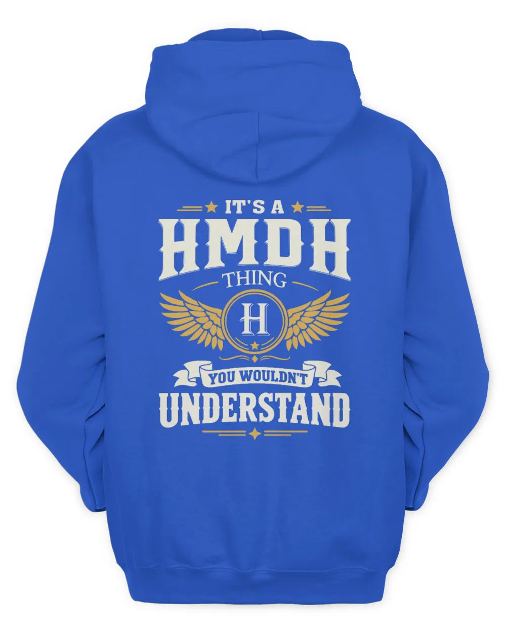 HMDH KT06-M008 It’s a [NAME] Thing – You Wouldn’t Understand | Personalized Vintage T-Shirt - Unisex Hoodie - Royal