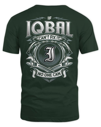IQBAL AP81-K4-626 - Personalized Ahmed Quote Apparel “If Ahmed Can't Fix It, No One Can” - Unisex Standard T-Shirt - Forest Green
