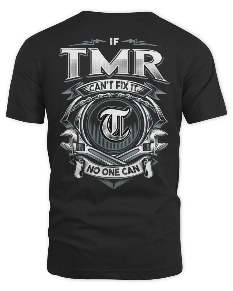 TMR AP81-K4-626 - Personalized Ahmed Quote Apparel “If Ahmed Can't Fix It, No One Can” - Unisex Standard T-Shirt - Black