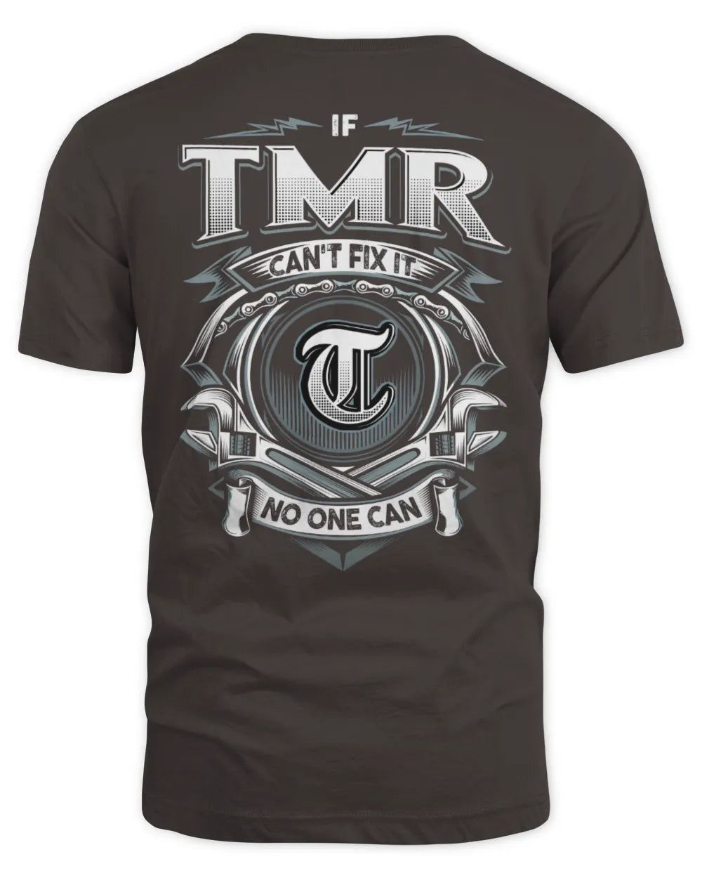 TMR AP81-K4-626 - Personalized Ahmed Quote Apparel “If Ahmed Can't Fix It, No One Can” - Unisex Standard T-Shirt - Dark Chocolate