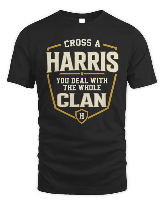 HARRIS NT1-K008 Cross A/An NAME, You Deal With the Whole Clan | Personalized Vintage T-Shirt - Unisex Standard T-Shirt - Black