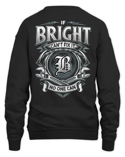 BRIGHT AP81-K4-626 - Personalized Ahmed Quote Apparel “If Ahmed Can't Fix It, No One Can” - Unisex Sweatshirt - Black