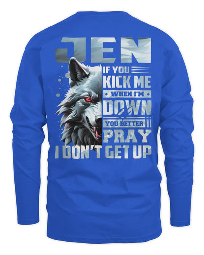 JEN AP62-K4-666 - Personalized Fierce Wolf Quote Apparel “If You Kick Me When I’m Down, You Better Pray I Don’t Get Up” - Men's Long Sleeved T-Shirt - Royal