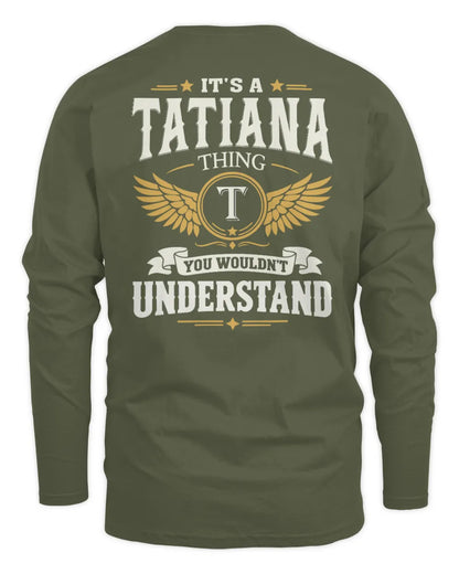 TATIANA KT06-M008 It’s a [NAME] Thing – You Wouldn’t Understand | Personalized Vintage T-Shirt - Men's Long Sleeved T-Shirt - Military Green