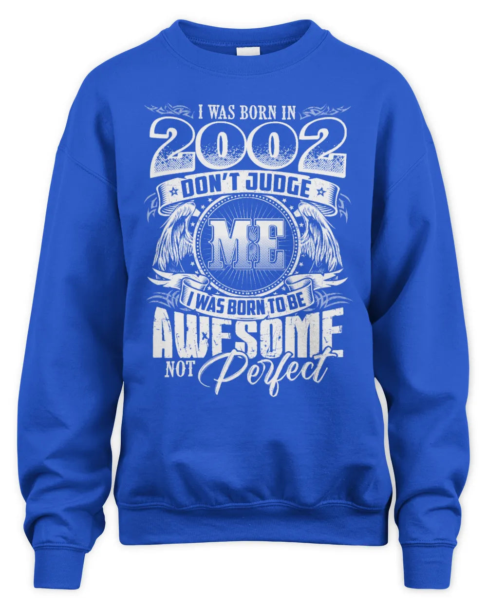 2002 HH89-K2 – Awesome Birth Year Quote T-Shirt - Unisex Sweatshirt - Royal