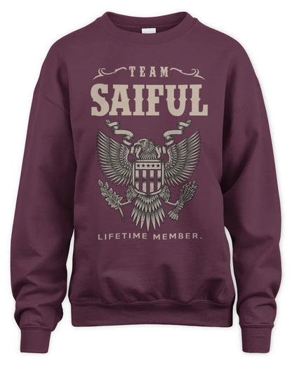 SAIFUL TP06-K82 – Personalized Classic Style Apparel “Team NAME Lifetime Member” - Unisex Sweatshirt - Maroon