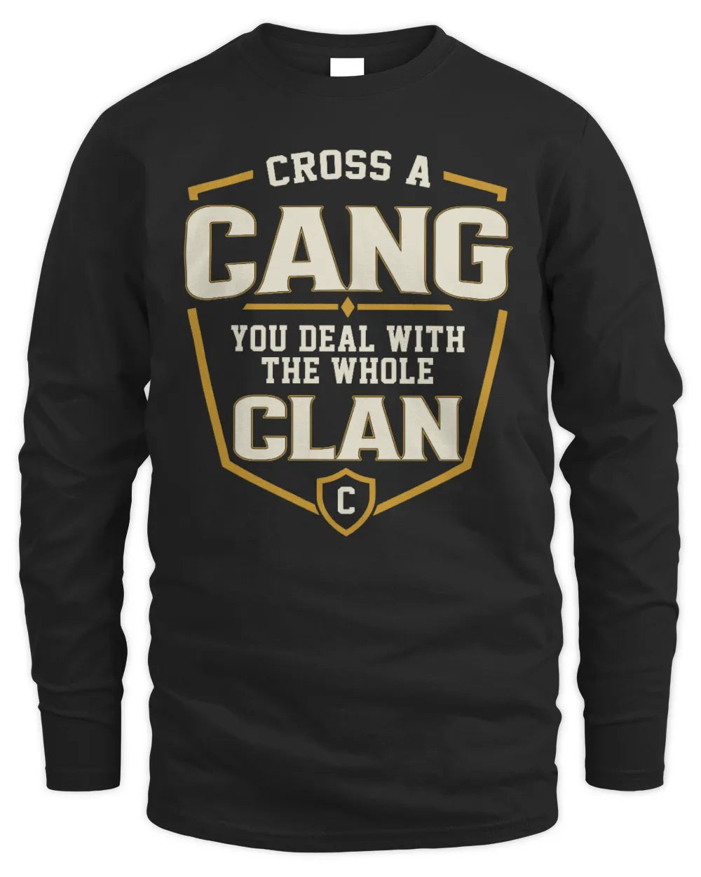 CANG NT1-K008 Cross A/An NAME, You Deal With the Whole Clan | Personalized Vintage T-Shirt - Men's Long Sleeved T-Shirt - Black