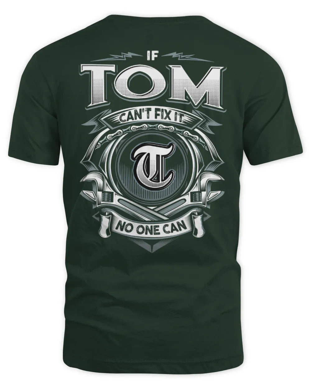 TOM AP81-K4-626 - Personalized Ahmed Quote Apparel “If Ahmed Can't Fix It, No One Can” - Unisex Standard T-Shirt - Forest Green
