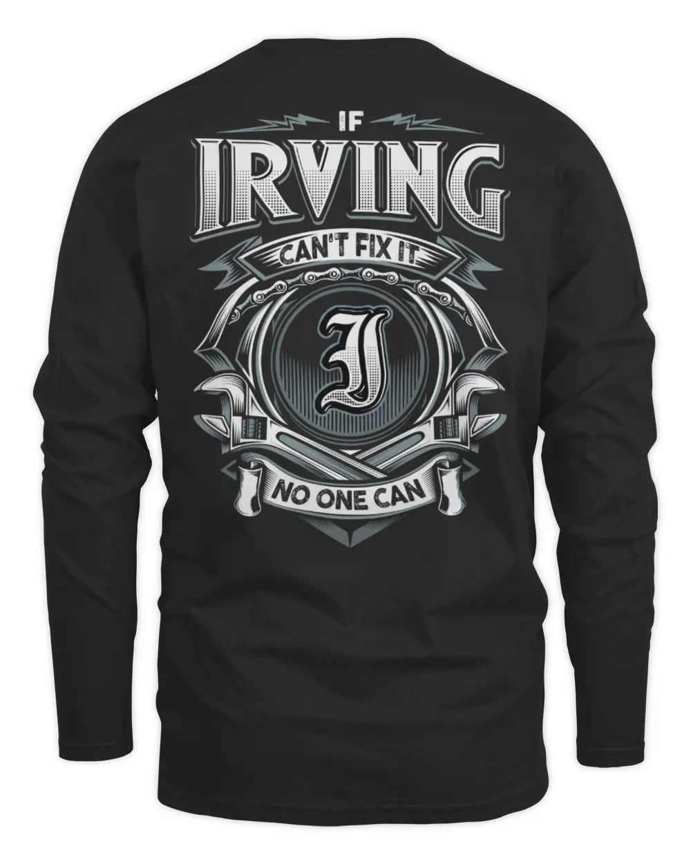 IRVING AP81-K4-626 - Personalized Ahmed Quote Apparel “If Ahmed Can't Fix It, No One Can” - Men's Long Sleeved T-Shirt - Black