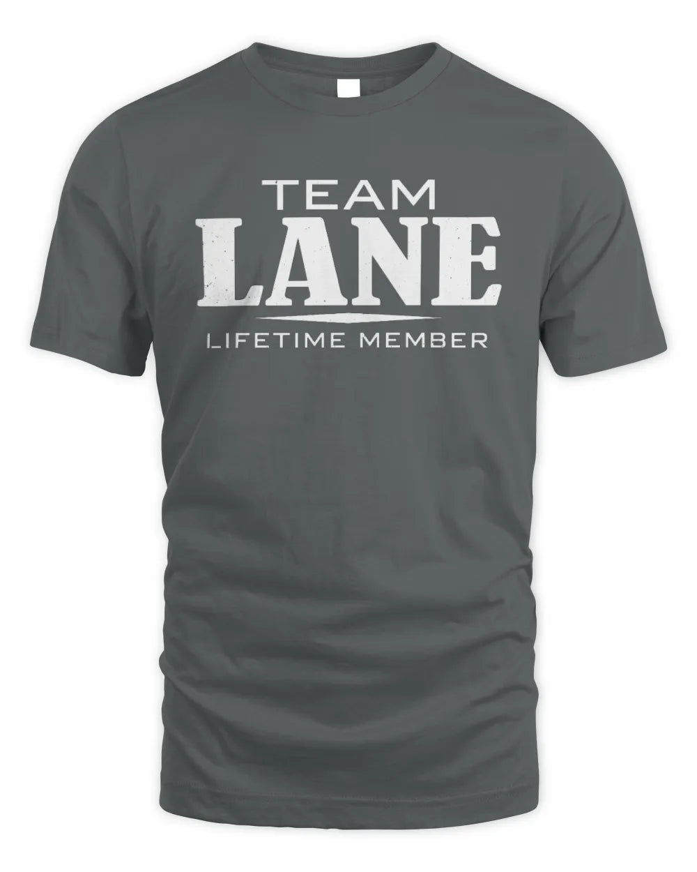 LANE BL62-K4-128 - Personalized “Team NAME Lifetime Member” - Unisex Standard T-Shirt - Charcoal