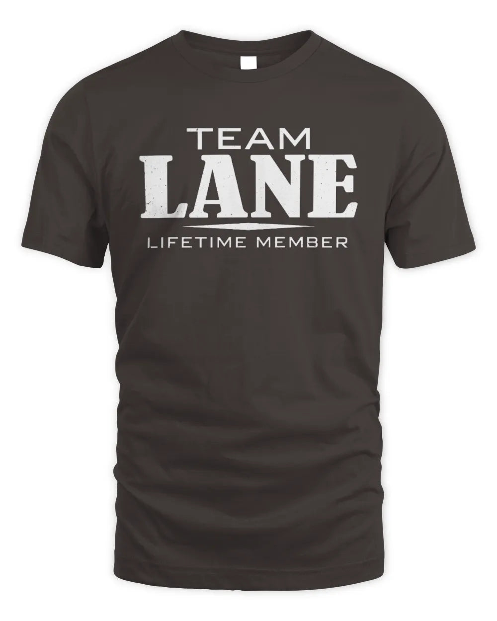LANE BL62-K4-128 - Personalized “Team NAME Lifetime Member” - Unisex Standard T-Shirt - Dark Chocolate