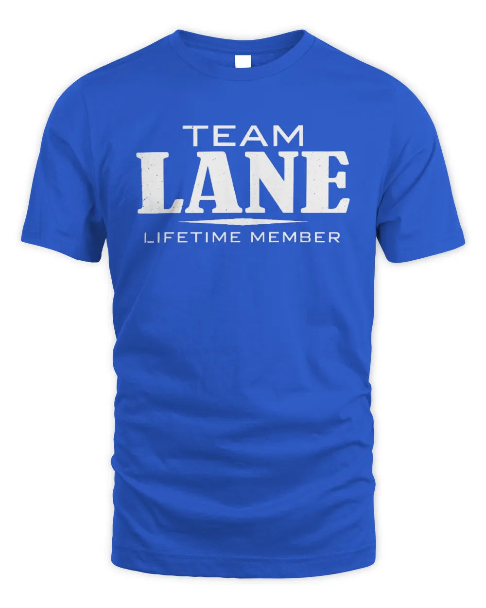 LANE BL62-K4-128 - Personalized “Team NAME Lifetime Member” - Unisex Standard T-Shirt - Royal