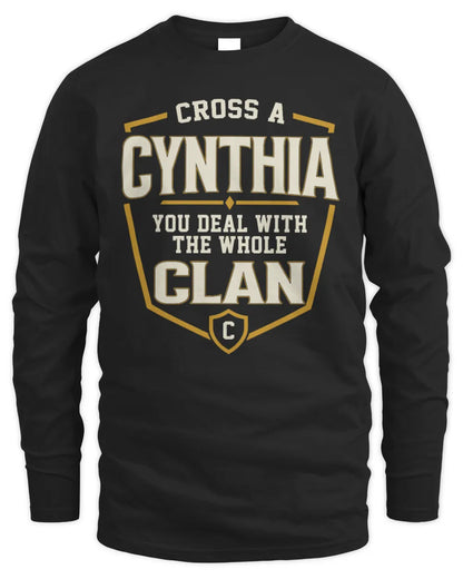 CYNTHIA NT1-K008 Cross A/An NAME, You Deal With the Whole Clan | Personalized Vintage T-Shirt - Men's Long Sleeved T-Shirt - Black