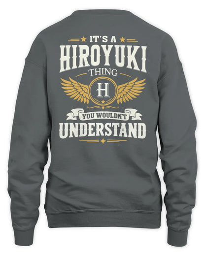 HIROYUKI KT06-M008 It’s a [NAME] Thing – You Wouldn’t Understand | Personalized Vintage T-Shirt - Unisex Sweatshirt - Charcoal