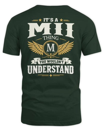 MII KT06-M008 It’s a [NAME] Thing – You Wouldn’t Understand | Personalized Vintage T-Shirt - Unisex Standard T-Shirt - Forest Green