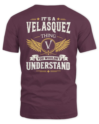 VELASQUEZ KT06-M008 It’s a [NAME] Thing – You Wouldn’t Understand | Personalized Vintage T-Shirt - Unisex Standard T-Shirt - Maroon