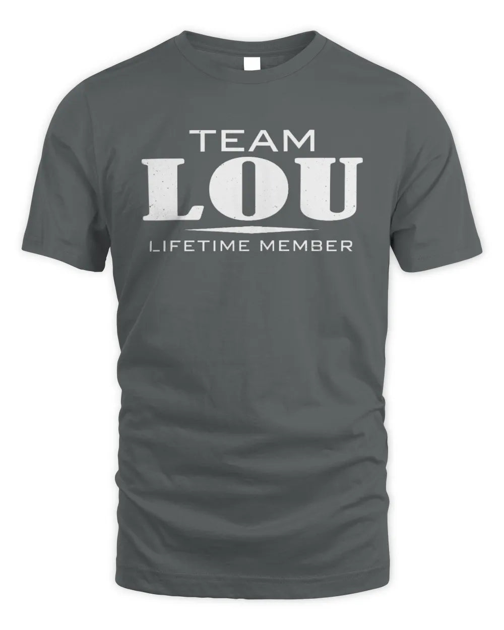 LOU BL62-K4-128 - Personalized “Team NAME Lifetime Member” - Unisex Standard T-Shirt - Charcoal