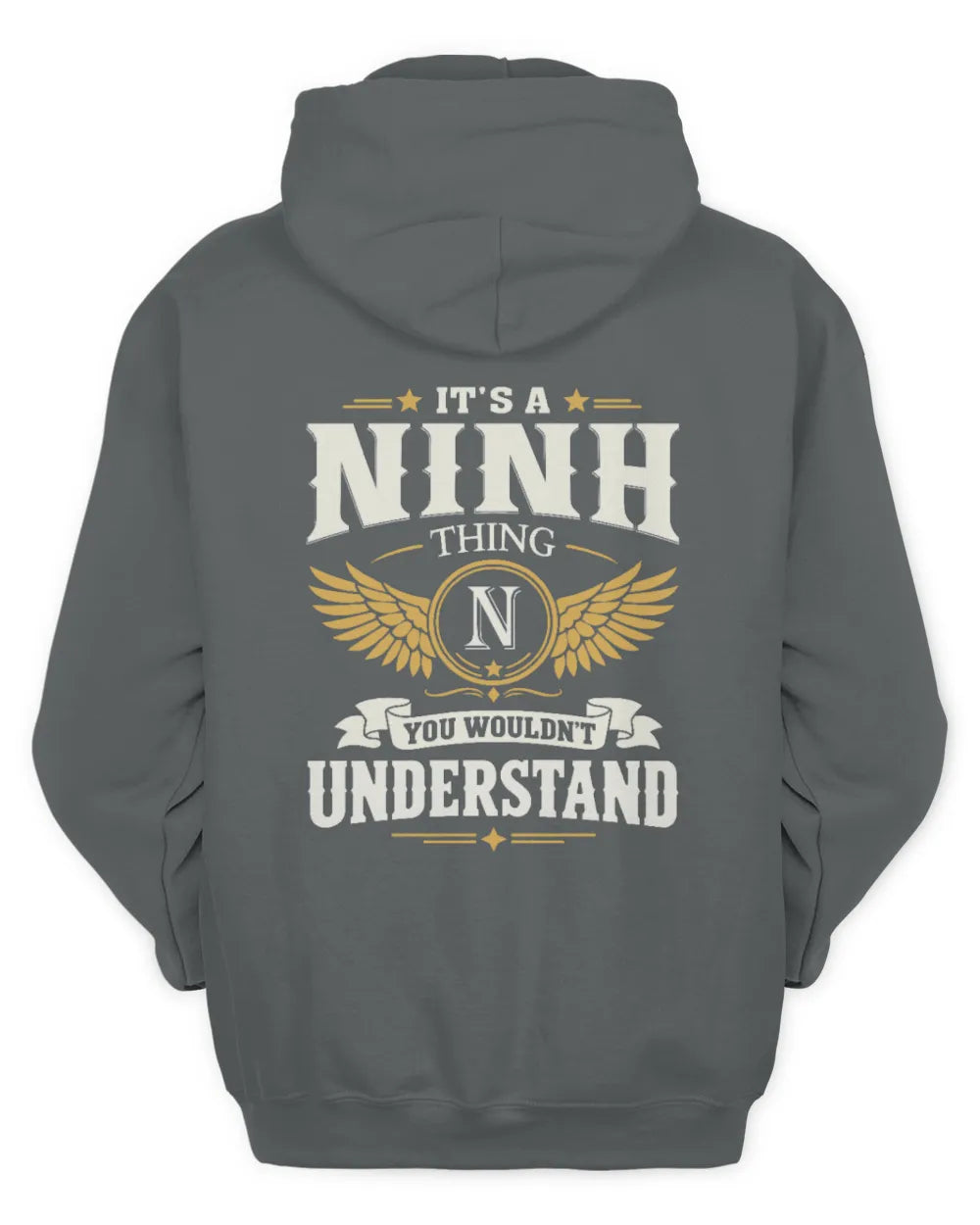 NINH KT06-M008 It’s a [NAME] Thing – You Wouldn’t Understand | Personalized Vintage T-Shirt - Unisex Hoodie - Charcoal