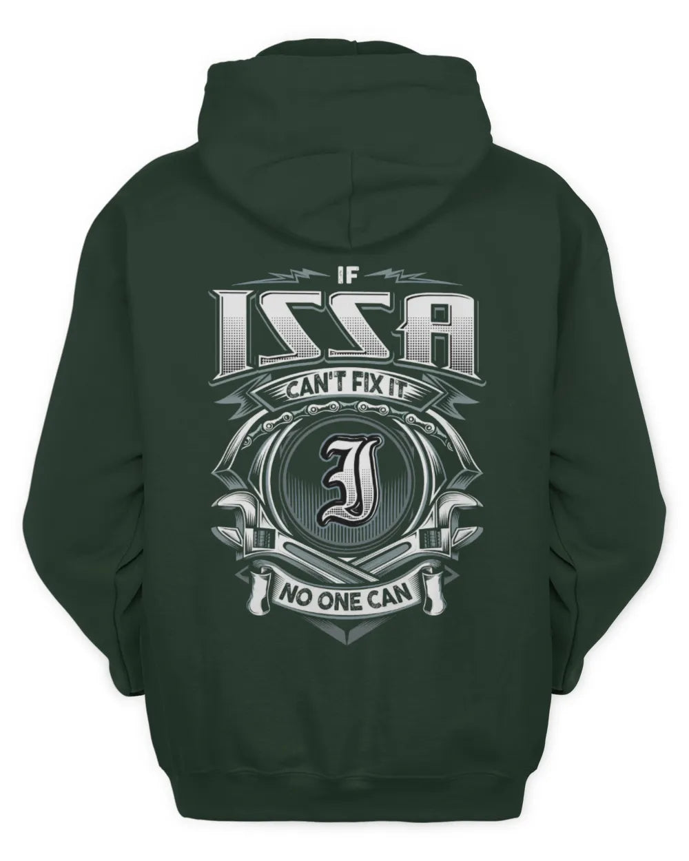 ISSA AP81-K4-626 - Personalized Ahmed Quote Apparel “If Ahmed Can't Fix It, No One Can” - Unisex Hoodie - Forest Green