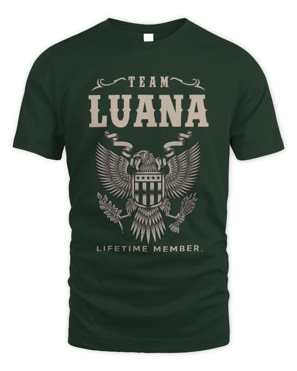 LUANA TP06-K82 – Personalized Classic Style Apparel “Team NAME Lifetime Member” - Unisex Standard T-Shirt - Forest Green