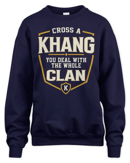 KHANG NT1-K008 Cross A/An NAME, You Deal With the Whole Clan | Personalized Vintage T-Shirt - Unisex Sweatshirt - Navy
