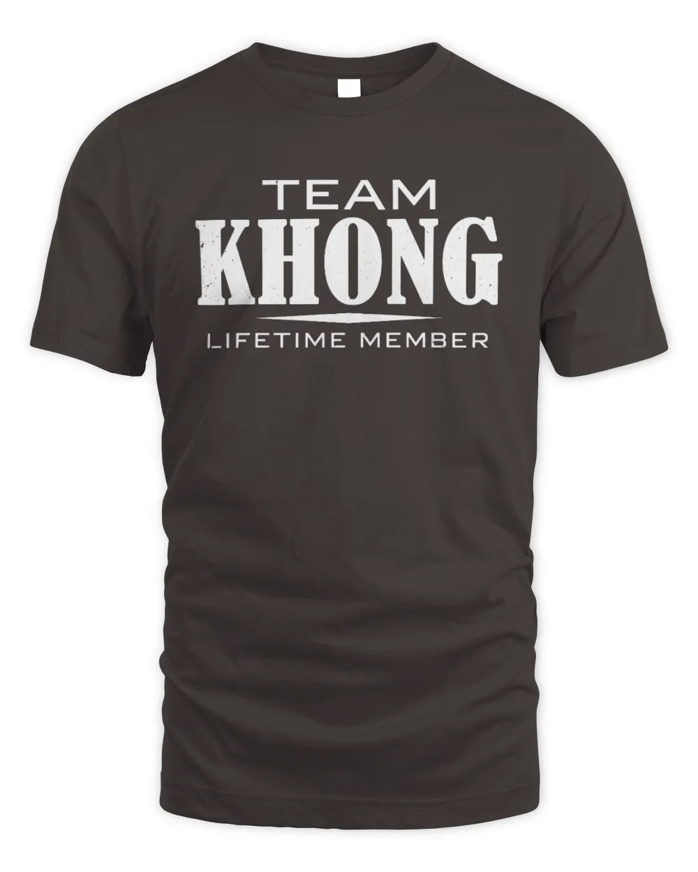KHONG BL62-K4-128 - Personalized “Team NAME Lifetime Member” - Unisex Standard T-Shirt - Dark Chocolate