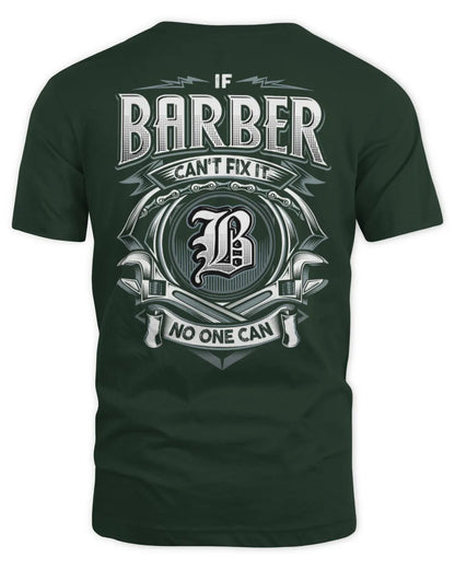 BARBER AP81-K4-626 - Personalized Ahmed Quote Apparel “If Ahmed Can't Fix It, No One Can” - Unisex Standard T-Shirt - Forest Green