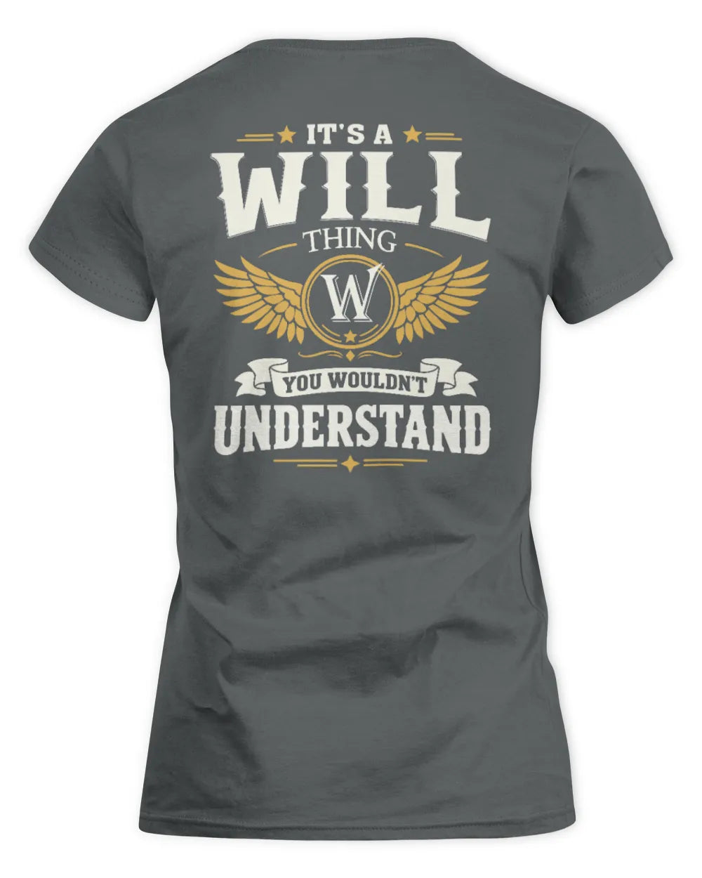 WILL KT06-M008 It’s a [NAME] Thing – You Wouldn’t Understand | Personalized Vintage T-Shirt - Women's Standard T-Shirt - Charcoal