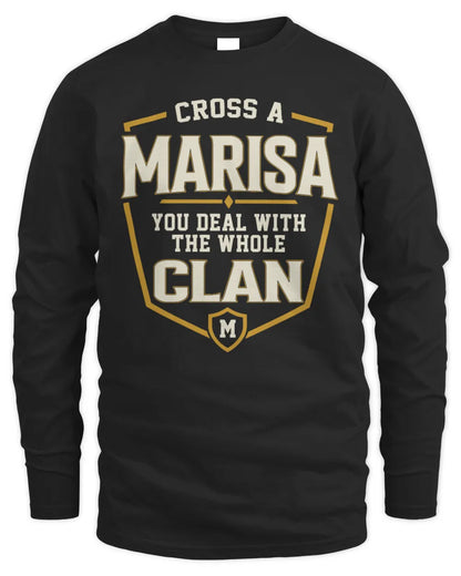 MARISA NT1-K008 Cross A/An NAME, You Deal With the Whole Clan | Personalized Vintage T-Shirt - Men's Long Sleeved T-Shirt - Black