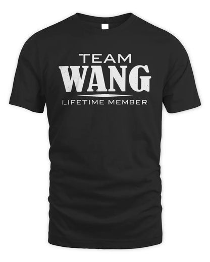 WANG BL62-K4-128 - Personalized “Team NAME Lifetime Member” - Unisex Standard T-Shirt - Black