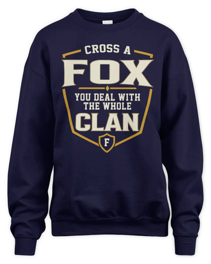 FOX NT1-K008 Cross A/An NAME, You Deal With the Whole Clan | Personalized Vintage T-Shirt - Unisex Sweatshirt - Navy